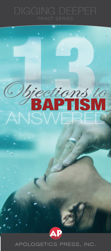 13 Objections to Baptism Answered