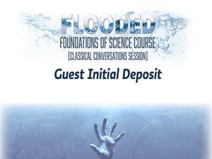 2026 Foundations of Science Course (CC Session) – Guest Initial Deposit