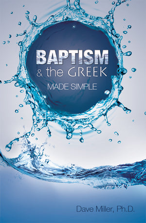 Baptism and the Greek Made Simple