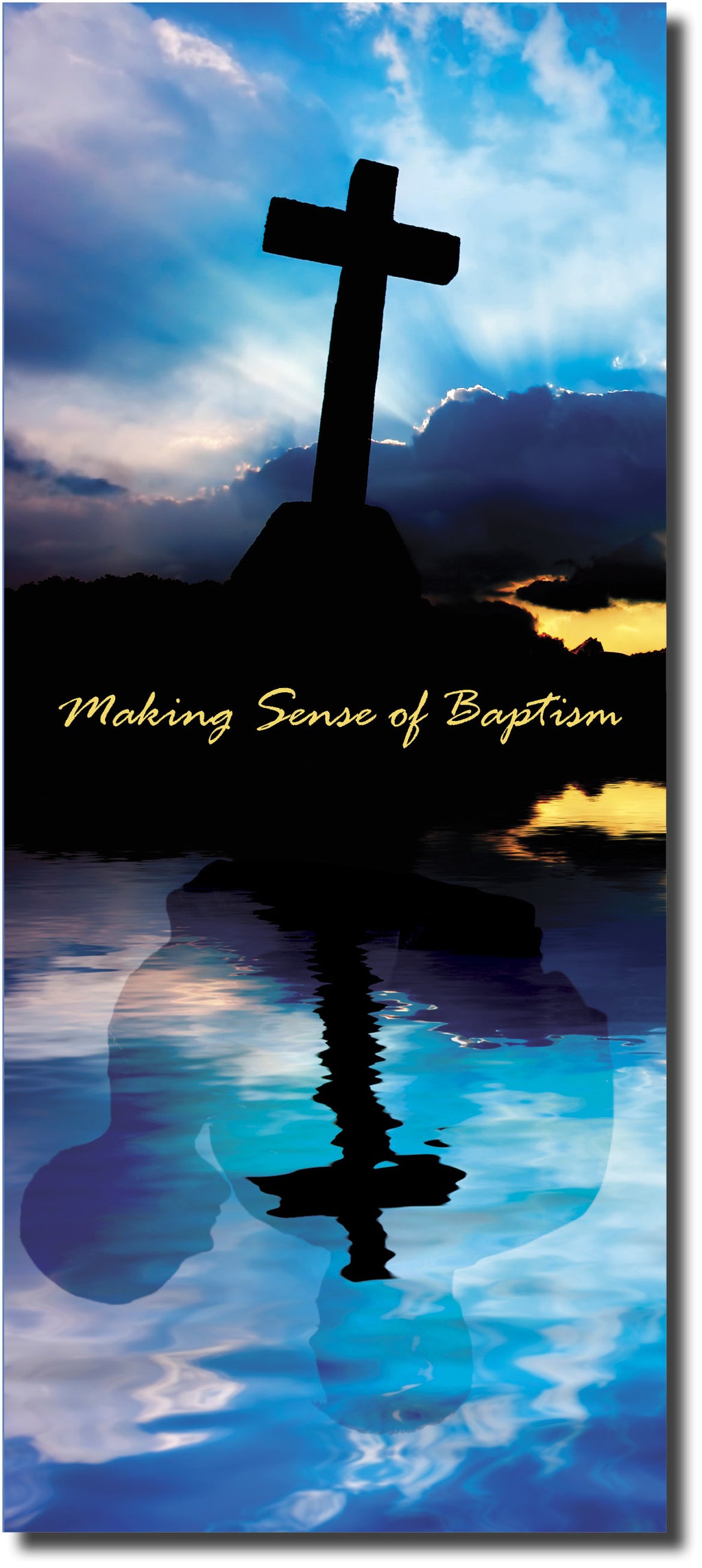 Baptism, Making Sense of