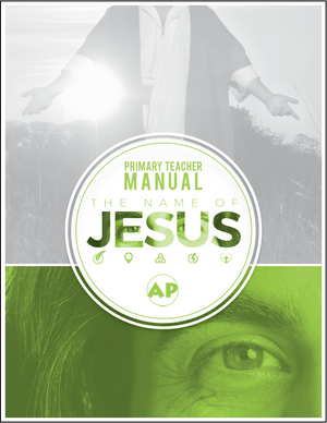 Jesus VBS Teacher Manual (PRIMARY/K-2nd Grade)