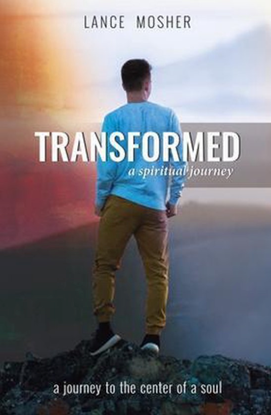 Transformed: A Spiritual Journey