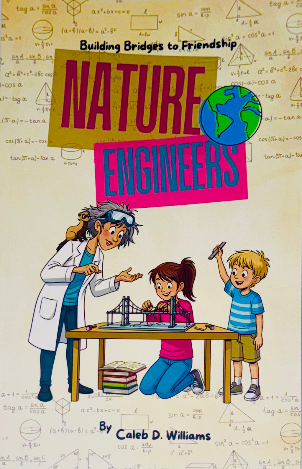 Nature Engineers: Building Bridges to Friendship