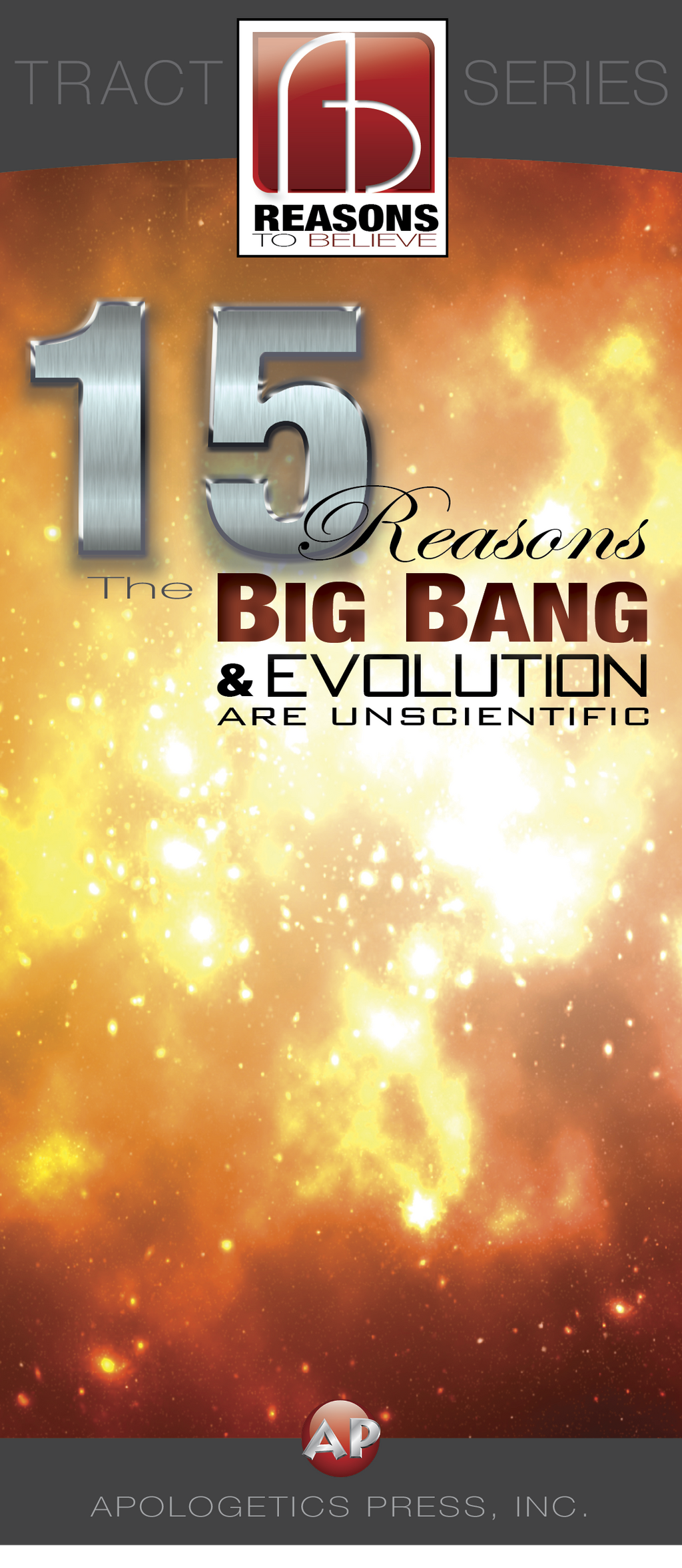 15 Reasons the Big Bang and Evolution are Unscientific