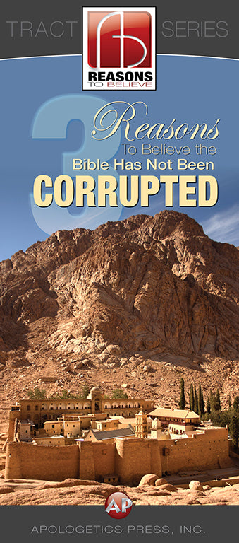 3 Reasons to Believe the Bible Has Not Been Corrupted