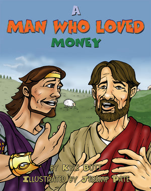 A Man Who Loved Money