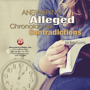 Answering Alleged Chronological Contradictions [Audio Download]