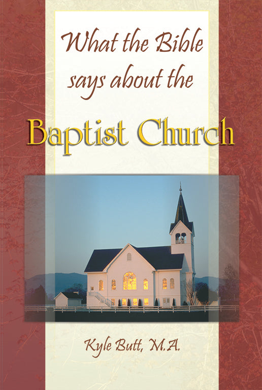 What the Bible says about the Baptist Church