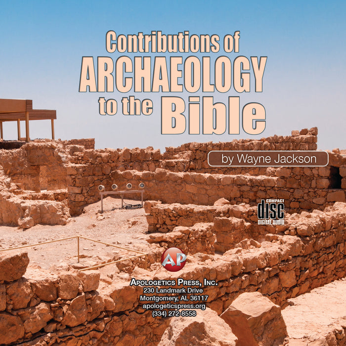 Contributions of Archaeology to the Bible—Session 2 [Audio Download]