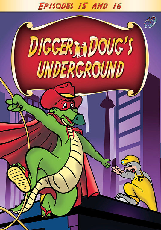 Digger Doug's Underground (Episodes 15 and 16)