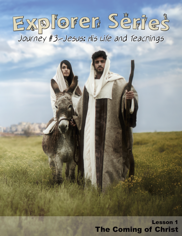 Explorer Series 3: Jesus: His Life and Teachings