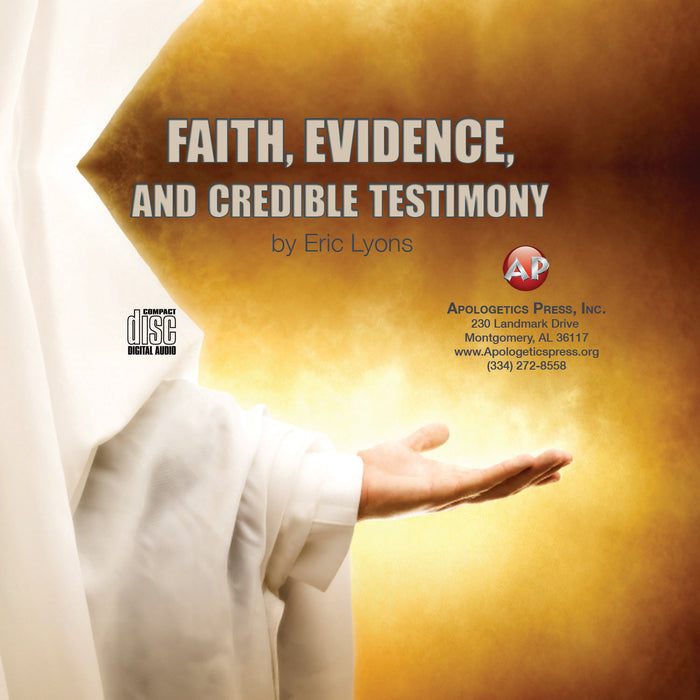 Faith, Evidence, and Credible Testimony [Audio Download]