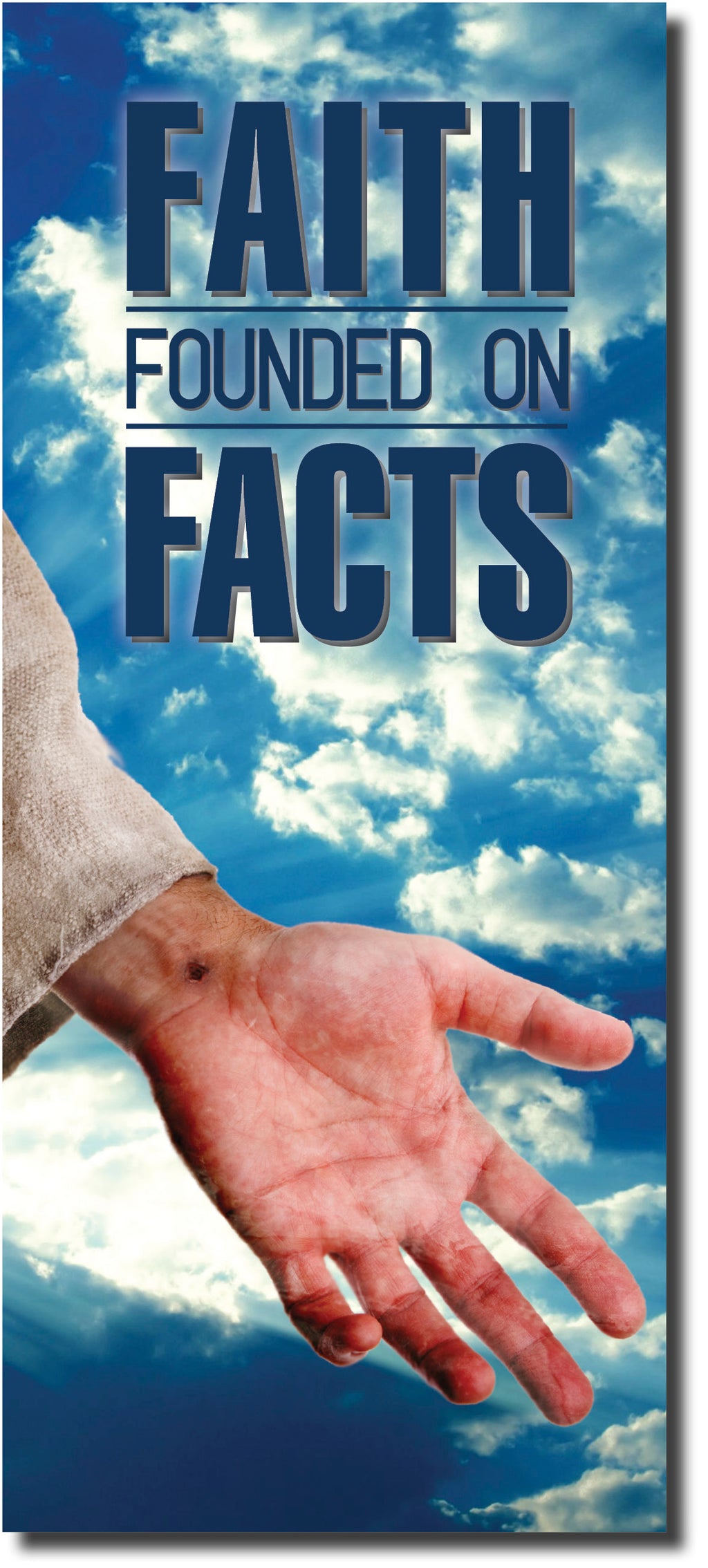 Faith Founded on Facts