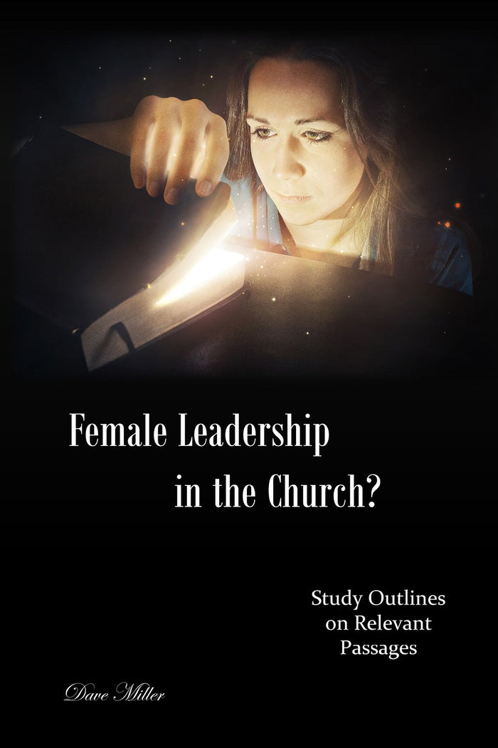 Female Leadership in the Church?