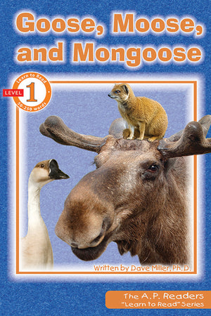 Goose Moose and Mongoose