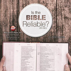 Is the Bible Reliable? [Audio Download]