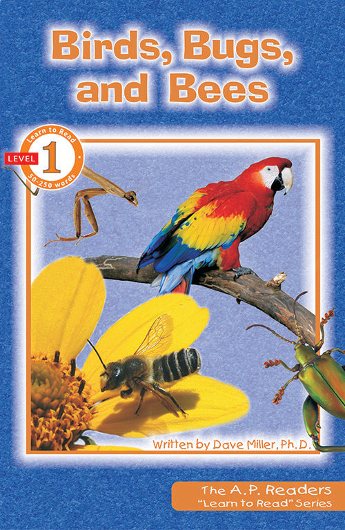 Birds, Bugs, and Bees