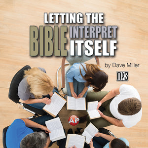 Letting the Bible Interpret Itself [Audio Download]