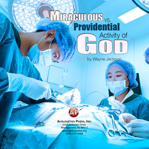 Miraculous vs. Providential Activity of God [Audio Download]