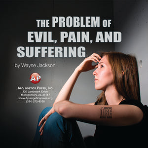 Problem of Evil, Pain, and Suffering [Audio Download]