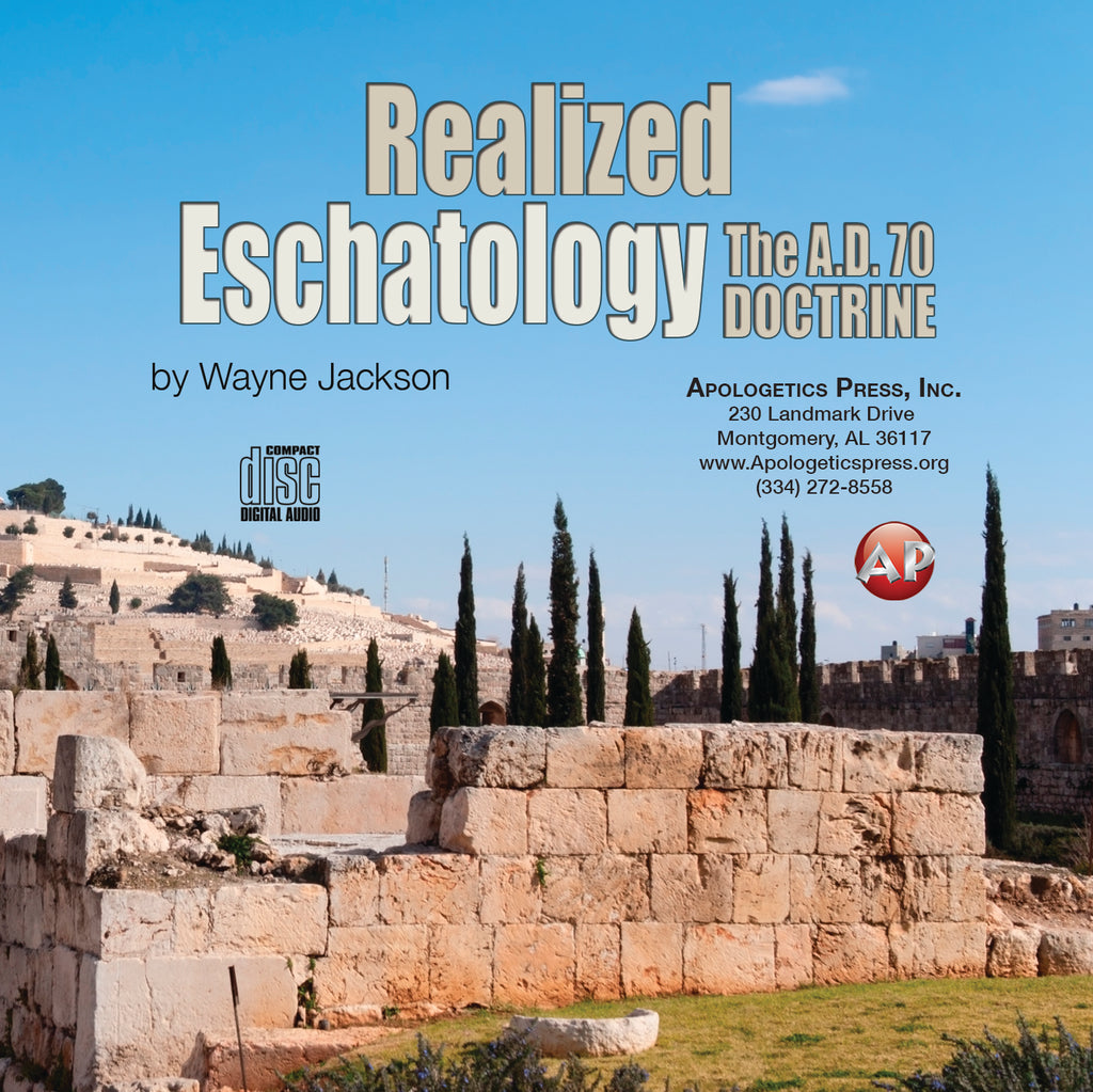 Realized Eschatology: The A.D. 70 Doctrine [Audio Download]