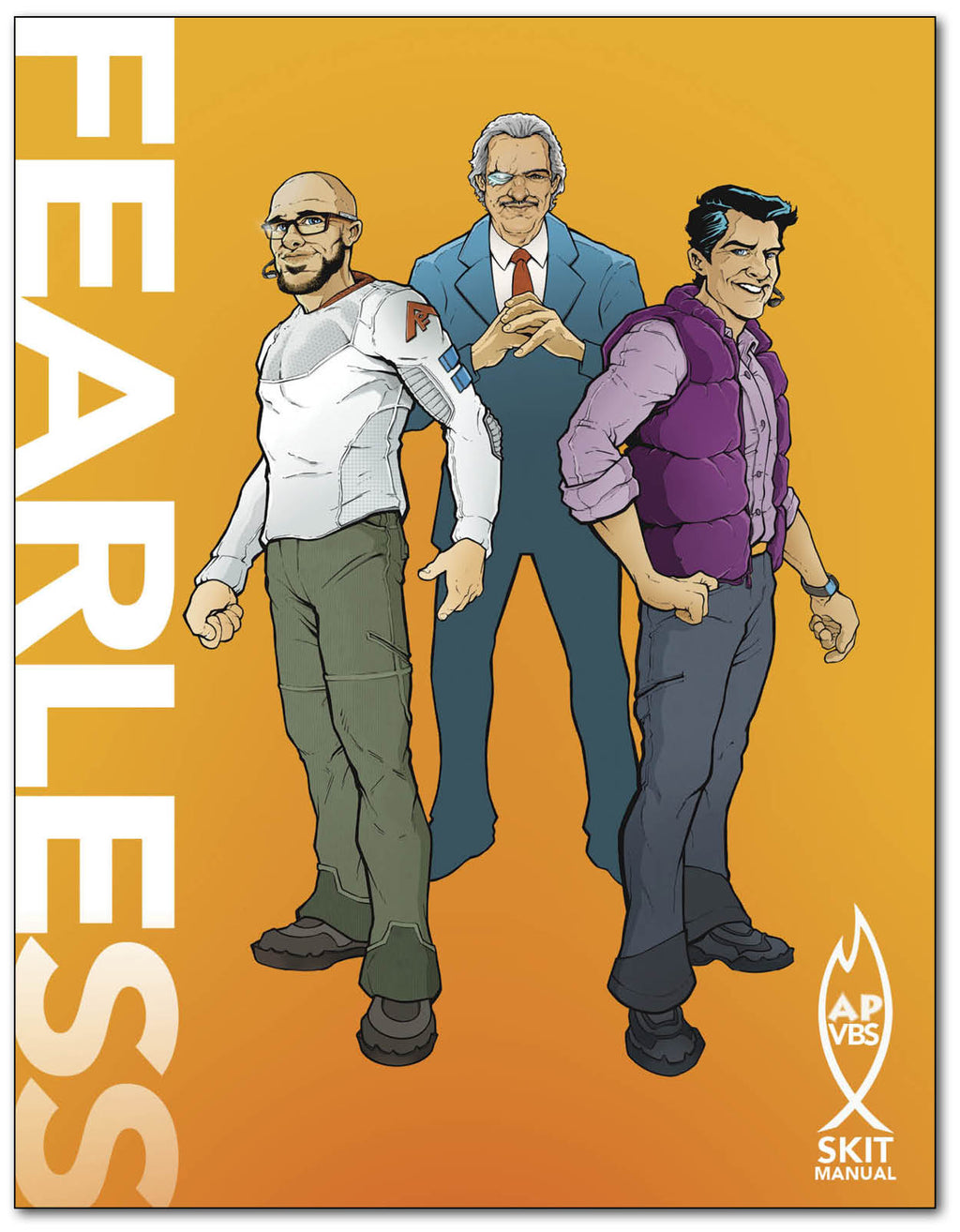 Fearless - VBS SKIT Manual