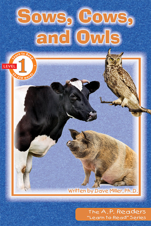 Sows, Cows, and Owls