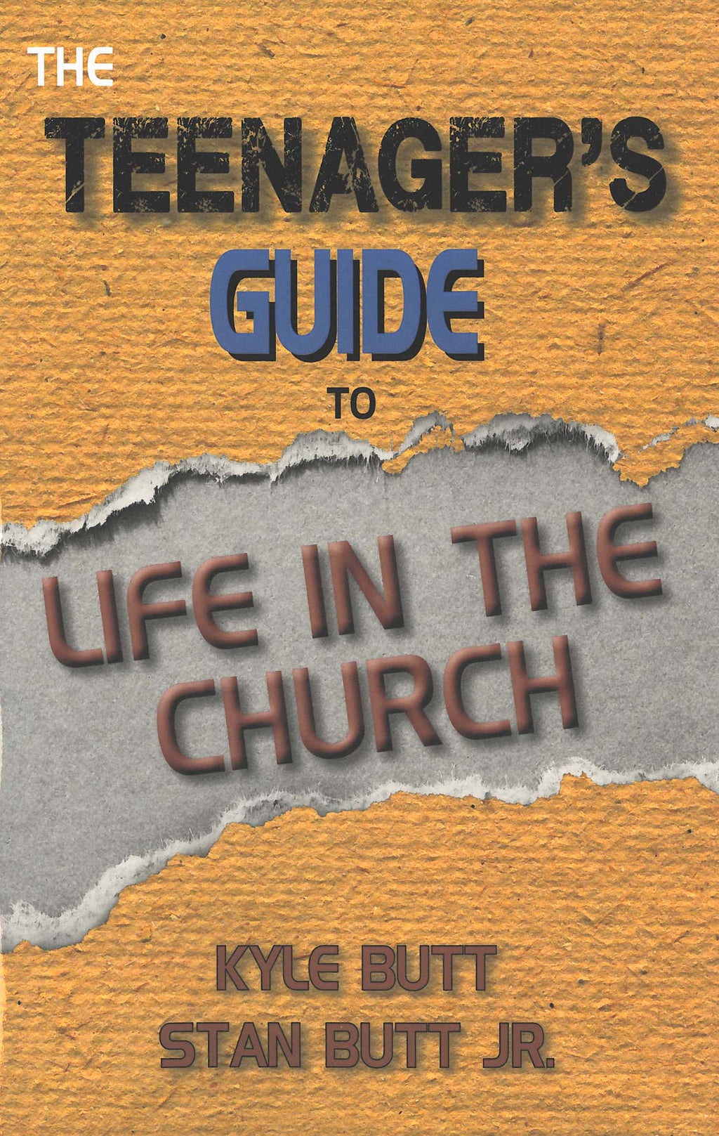 Teenager's Guide to Life in the Church