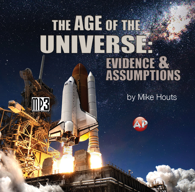 Age of the Universe: Evidence and Assumptions [Audio Download]