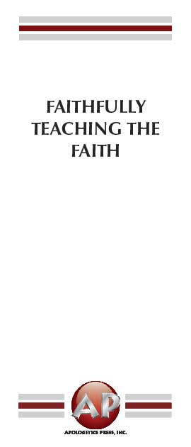 Faithfully Teaching the Faith