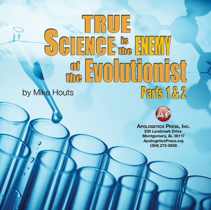 True Science is the Enemy of Evolution Part 2-MH [Audio Download]