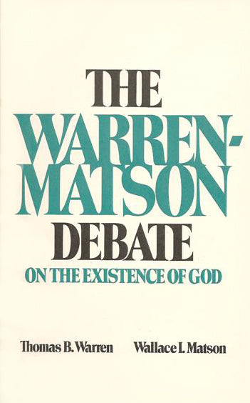Warren-Matson Debate On The Existence of God